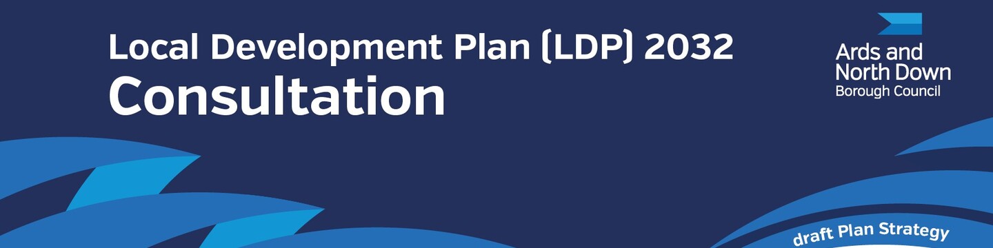 Project: Local Development Plan, draft Plan Strategy (DPS) | Ards and ...